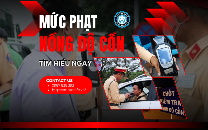Mức phạt nồng độ cồn 2026